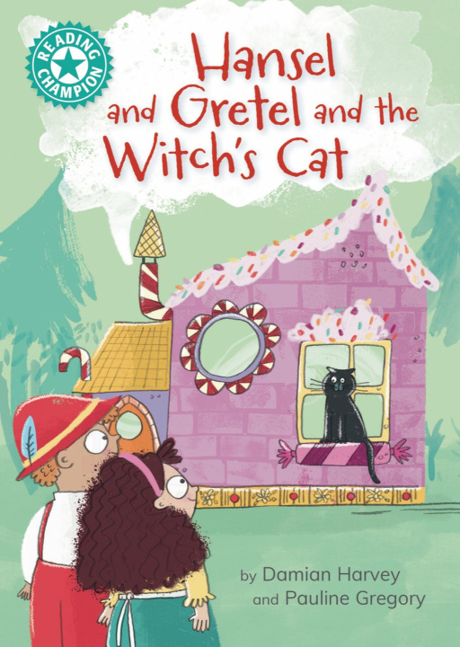 Knjiga Reading Champion: Hansel and Gretel and the Witch's Cat Damian Harvey