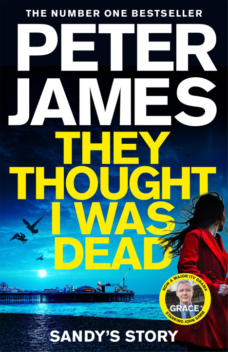 Kniha They Thought I Was Dead: Sandy's Story Peter James
