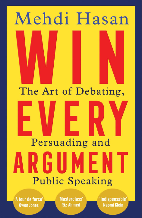 Книга Win Every Argument Mehdi Hasan