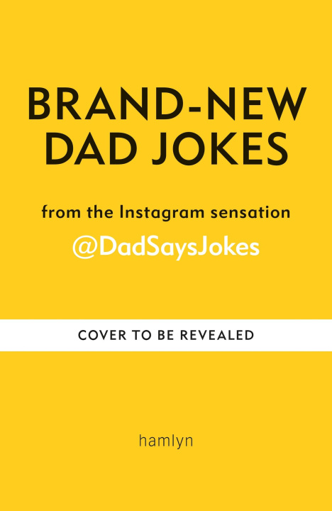 Kniha Brand-New Dad Jokes Dad Says Jokes