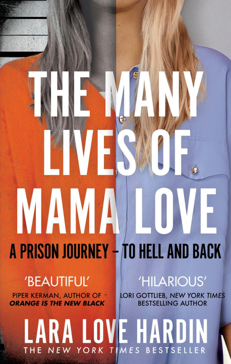 Knjiga Many Lives of Mama Love Lara Love Hardin