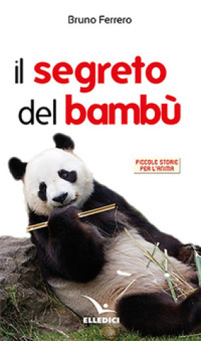 Könyv segreto del bambù Bruno Ferrero