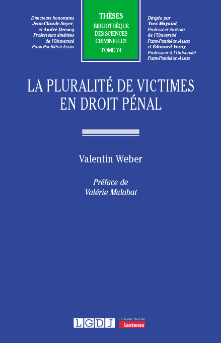 Kniha La pluralité de victimes en droit pénal Weber