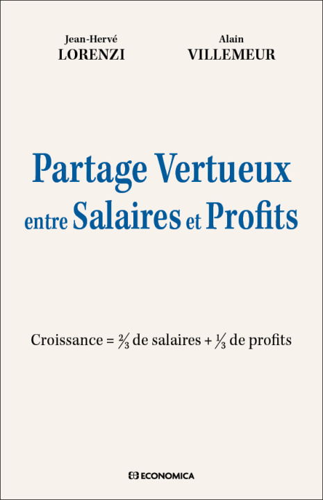 Knjiga Salaires-profits, le partage vertueux Lorenzi