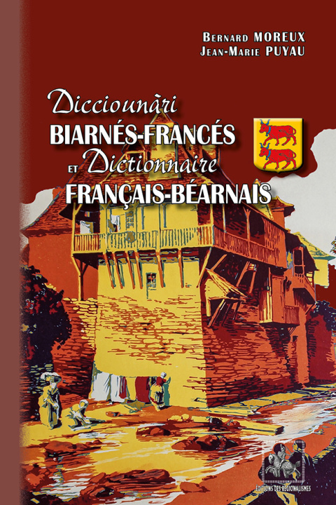 Carte Dicciounàri biarnés-francés & Dictionnaire français-béarnais Puyau