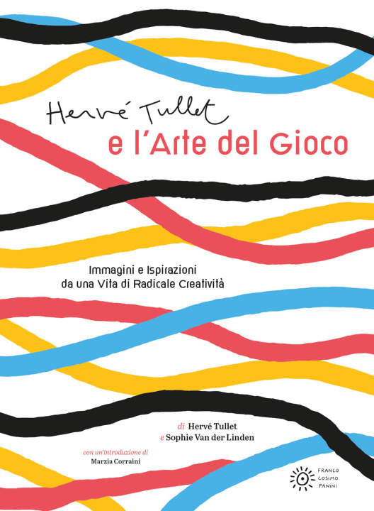 Kniha Hervé Tullet e l'arte del gioco Hervé Tullet