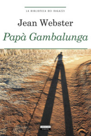 Książka Papà Gambalunga Jean Webster