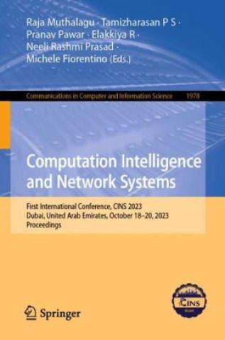 Knjiga Computation Intelligence and Network Systems Raja Muthalagu