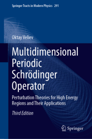 Knjiga Multidimensional Periodic Schrödinger Operator Oktay Veliev