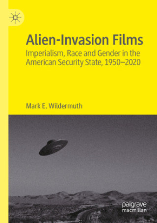 Carte Alien-Invasion Films Mark E. Wildermuth