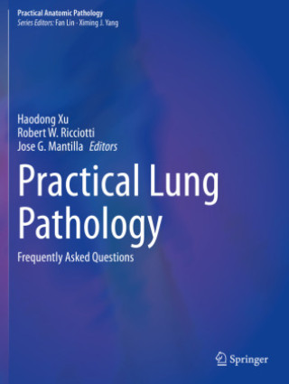 Book Practical Lung Pathology Haodong Xu
