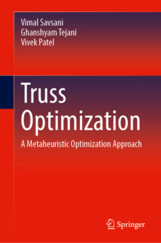 Knjiga Truss Optimization Vimal Savsani