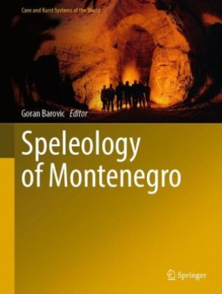 Carte Speleology of Montenegro Goran Barovic