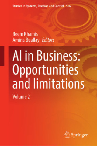 Könyv AI in Business: Opportunities and limitations Reem Khamis