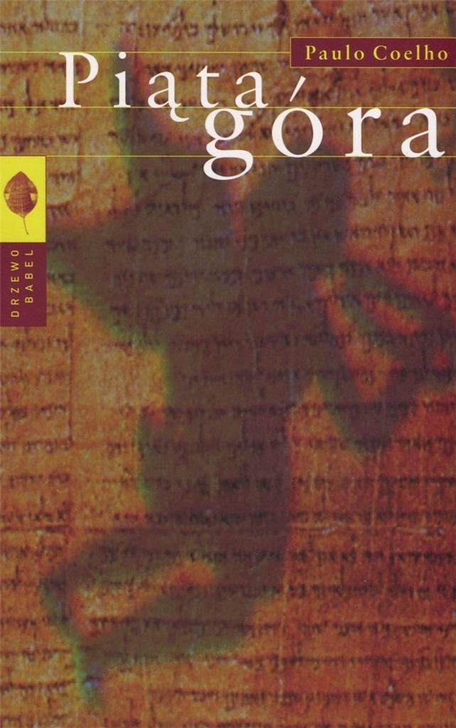 Knjiga Piąta góra. Drzewo Babel Paulo Coelho