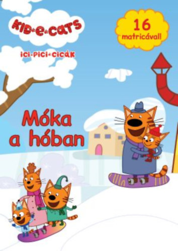 Kniha Ici-Pici Cicák - Móka a hóban 