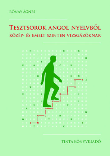 Livre Tesztsorok angol nyelvből Rónay Ágnes