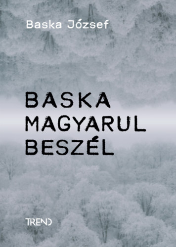 Book Baska magyarul beszél Baska József