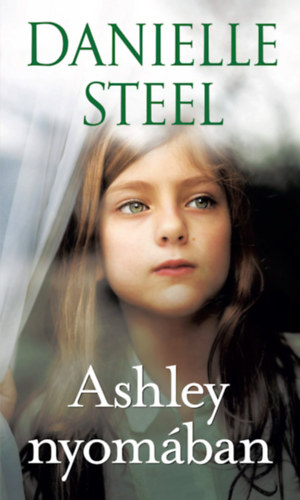Kniha Ashley nyomában Danielle Steel
