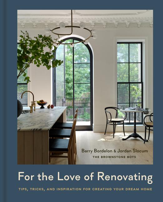 Buch FOR THE LOVE OF RENOVATING BORDELON BARRY