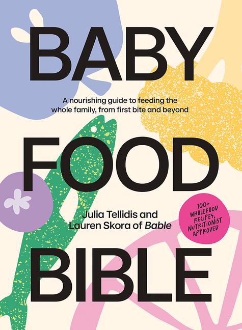 Book BABY FOOD BIBLE TELLIDIS JULIA