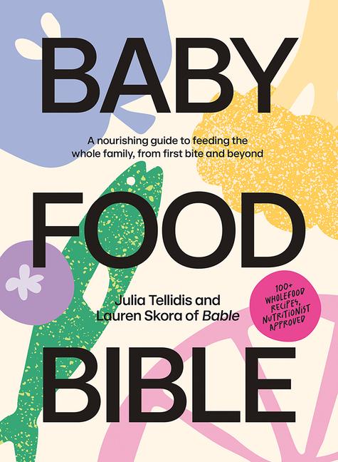 Carte BABY FOOD BIBLE TELLIDIS JULIA