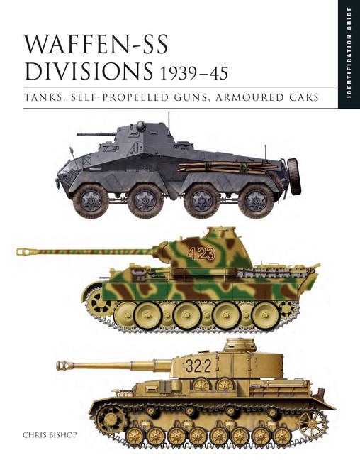 Book WAFFEN SS DIVISIONS 1939 45 BISHOP CHRIS