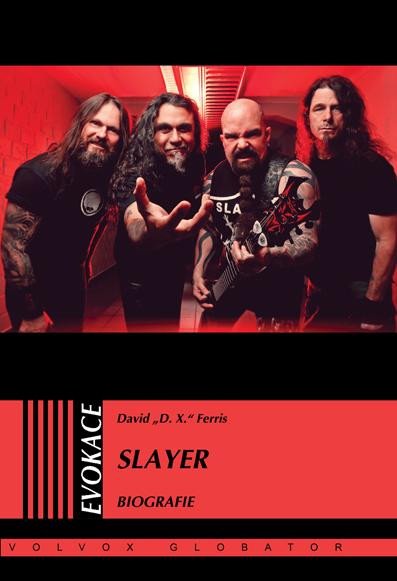 Книга Slayer - Biografie David "D.X." Ferris