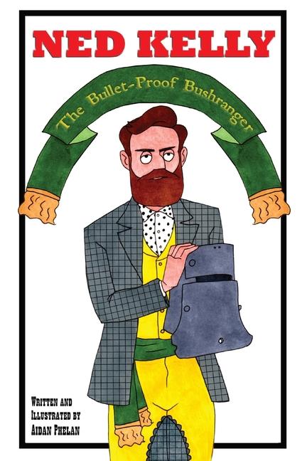 Knjiga Ned Kelly Aidan Phelan