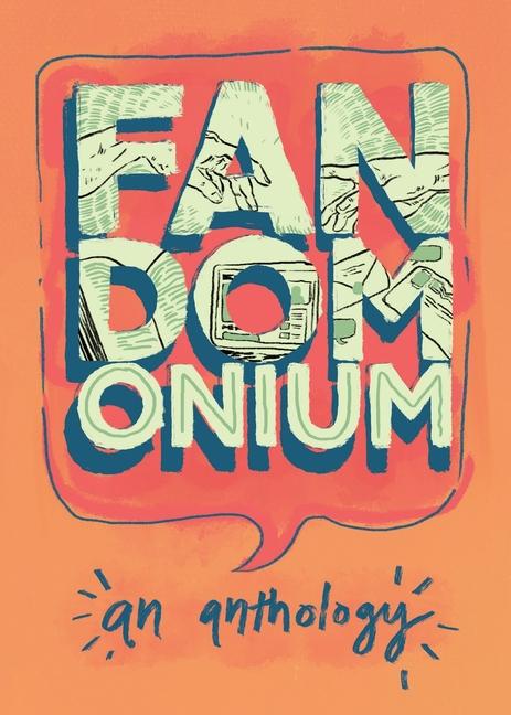 Knjiga Fandomonium Shannon Horsfall