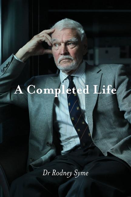 Kniha A Completed Life Rodney Syme