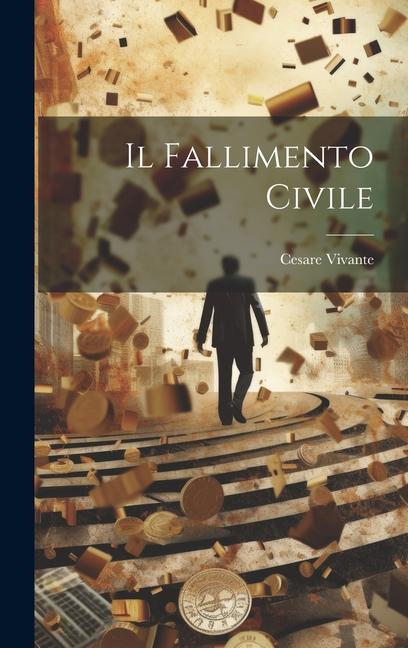 Książka Il Fallimento Civile Cesare Vivante