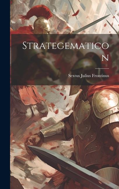 Knjiga Strategematicon Sextus Julius Frontinus