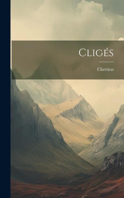 Knjiga Cligés Chrétien