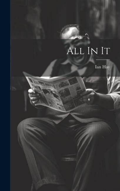 Livro All In It Ian Hay