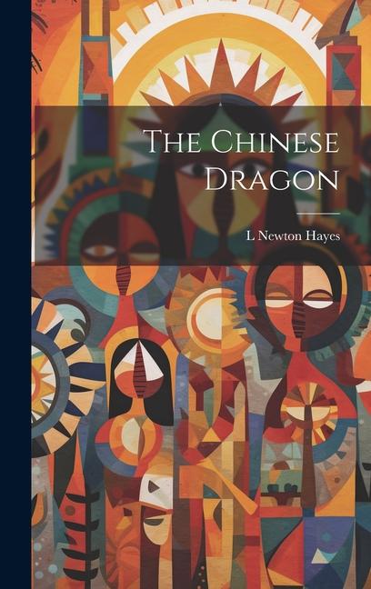 Könyv The Chinese Dragon 