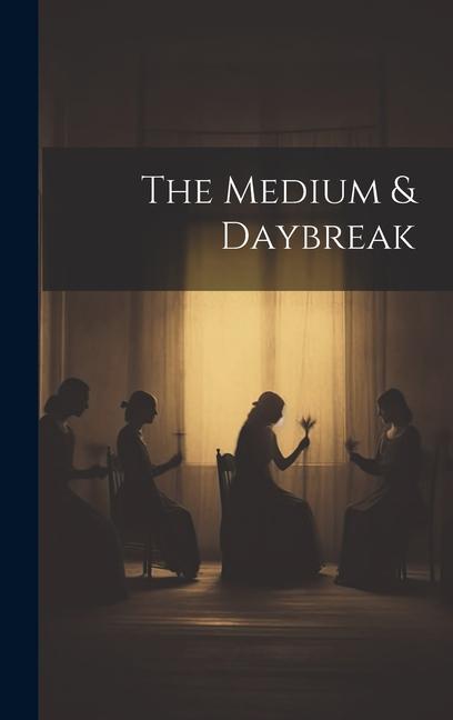 Knjiga The Medium & Daybreak Anonymous