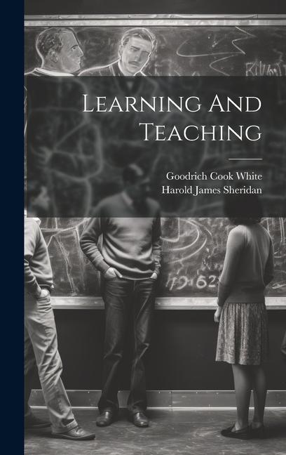 Knjiga Learning And Teaching Goodrich Cook White