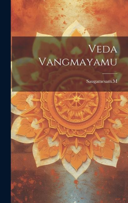 Könyv Veda Vangmayamu 