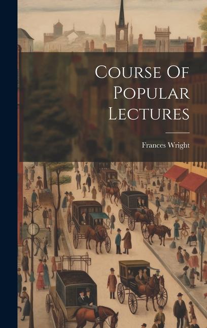Boek Course Of Popular Lectures Frances Wright