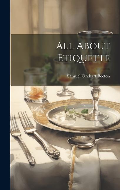 Knjiga All About Etiquette Samuel Orchart Beeton