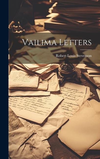 Knjiga Vailima Letters Robert Louis Stevenson