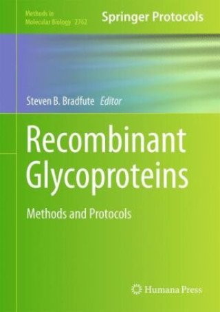 Libro Recombinant Glycoproteins: Methods and Protocols Steven B. Bradfute