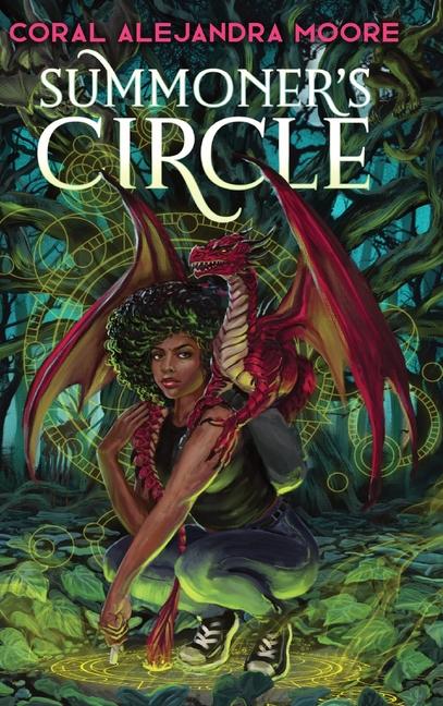 Knjiga Summoner's Circle Coral Alejandra Moore
