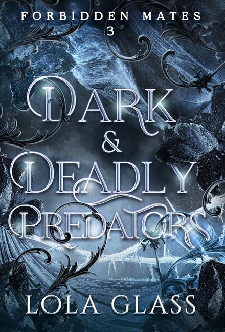 Buch Dark & Deadly Predators Lola Glass