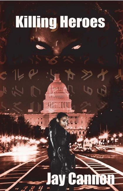 Book Killing Heroes Jay Cannon