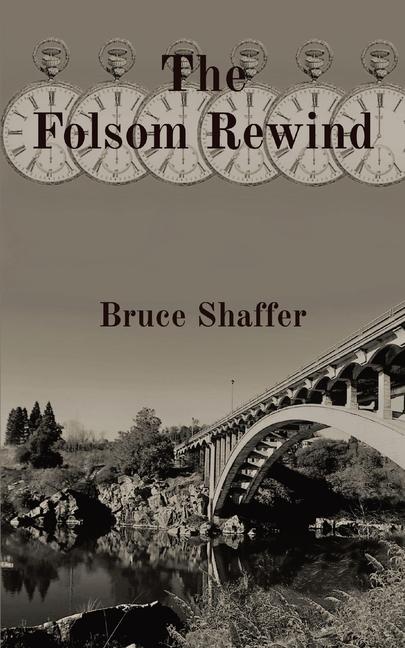 Knjiga The Folsom Rewind Bruce Shaffer