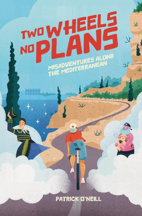 Książka Two Wheels, No Plans Patrick Aaron O'Neill