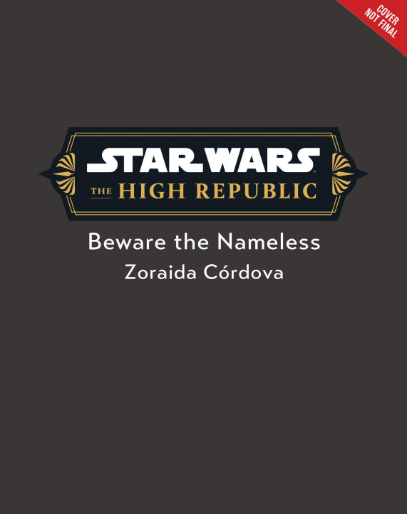 Buch Star Wars: The High Republic: Beware the Nameless 