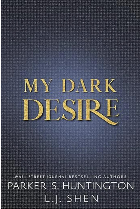Könyv My Dark Desire Parker S. Huntington